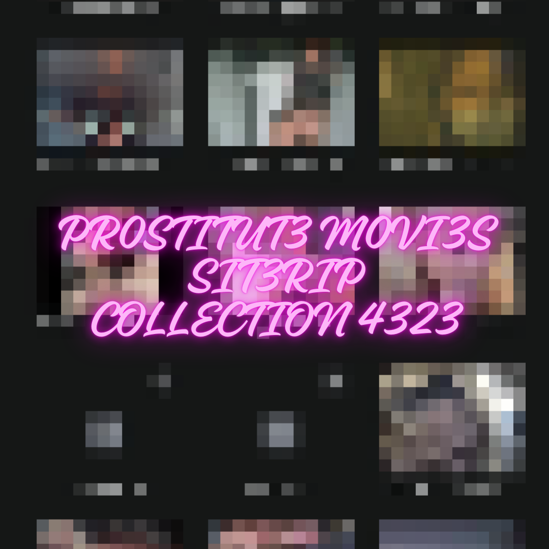 🔞 NEW UPDATE FULL PACK 🔞 PROSTITUTE MOVIES SITERIP COLLECTION 🔞 PM-4323 🔞 leaked image 