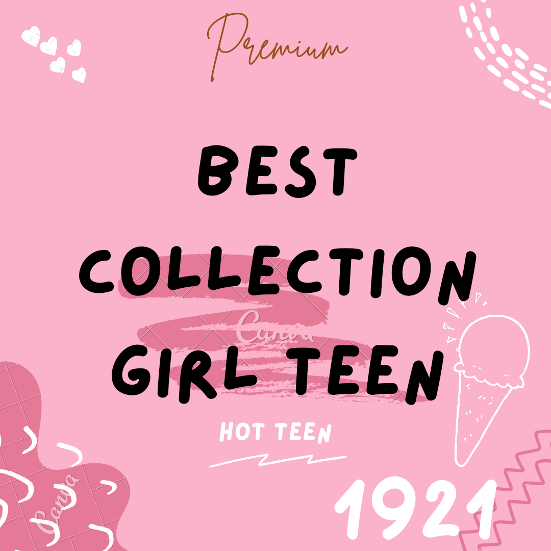 Best collection girl teen_20240426_161707_0000.png