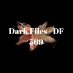 Dark Files - DF 569