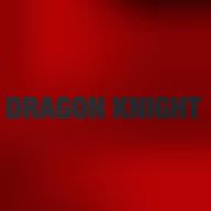 DRAGON KNIGHT