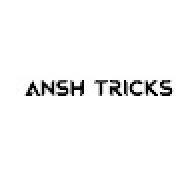 Ansh Tricks