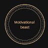 Motivational Beast