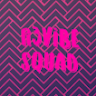 R3VIBE SQUAD