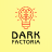 Dark Factoria