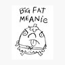 BigFatMeanie